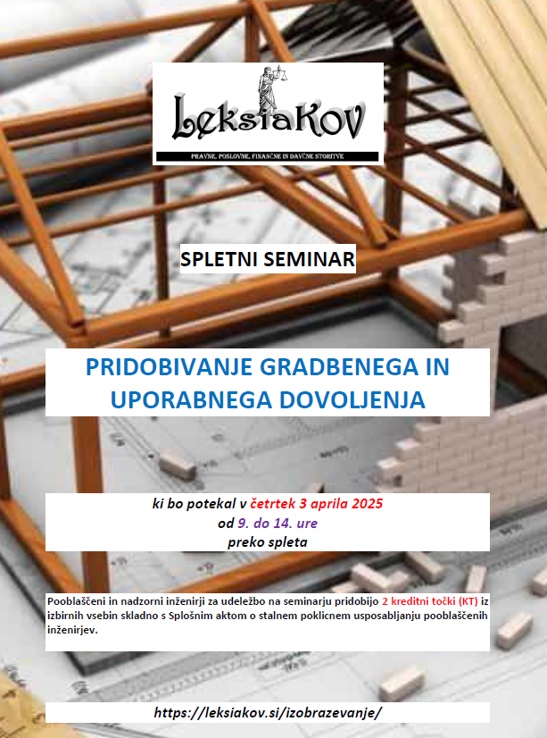PRIDOBIVANJE GRADBENEGA IN UPORABNEGA DOVOLJENJA