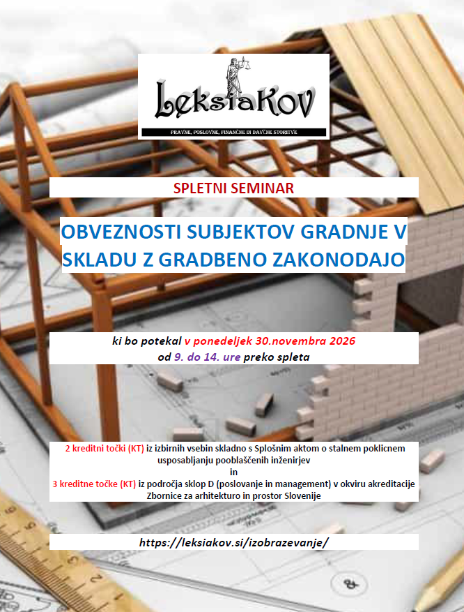 OBVEZNOSTI SUBJEKTOV GRADNJE V SKLADU Z GRADBENO ZAKONODAJO