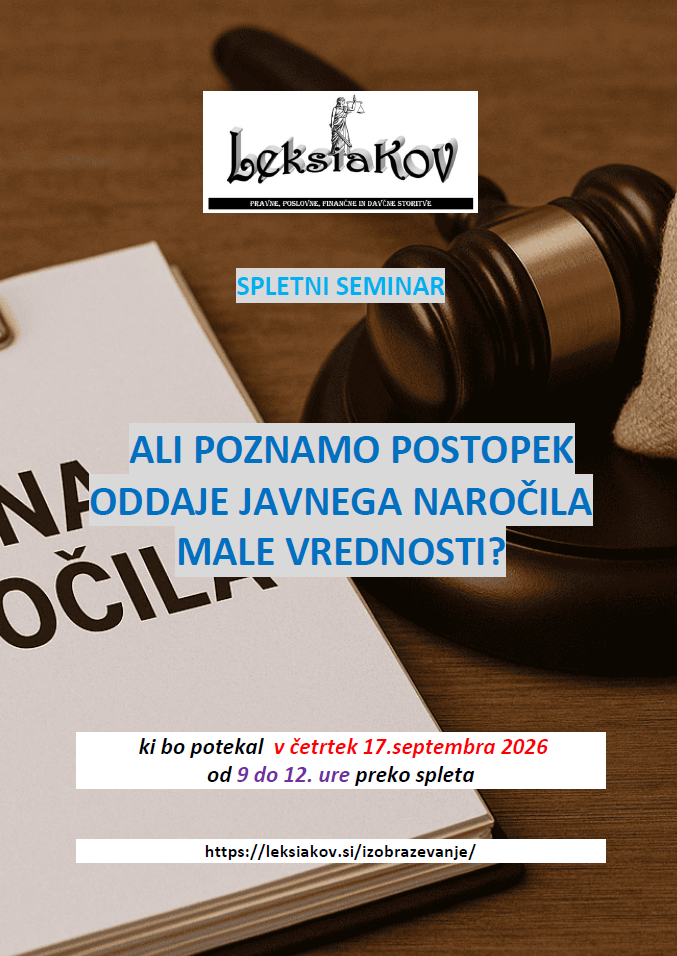 ALI POZNAMO POSTOPEK ODDAJE JAVNEGA NAROČILA MALE VREDNOSTI?