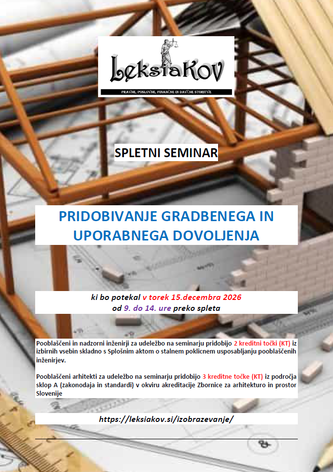 PRIDOBIVANJE GRADBENEGA IN UPORABNEGA DOVOLJENJA